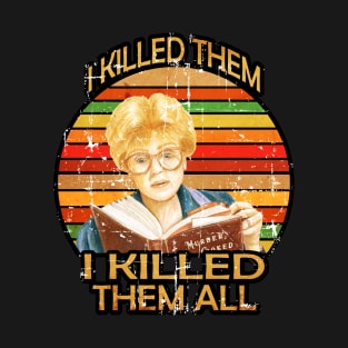 I killed Them I Kill Them all-Vintage T-Shirt