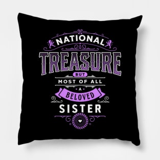 Best Sister Ever National Treasure Birthday Elegant Pillow