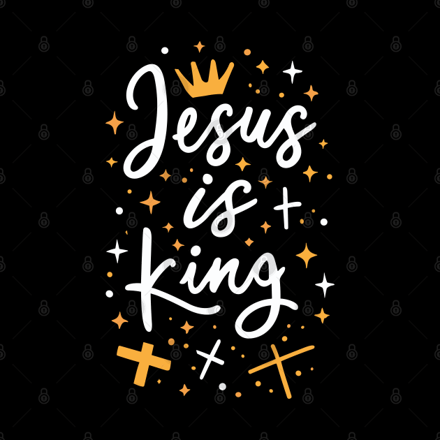 Jesus is King Christian Quote by Art-Jiyuu