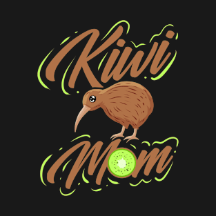 Kiwi Bird Mom New Zealand Kiwi T-Shirt