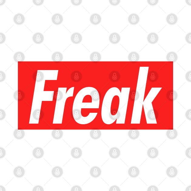 Freak by NotoriousMedia