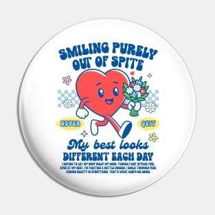 Chronic Illness Spoonie EDS POTS Smiling Purely Out Of Spite Pin