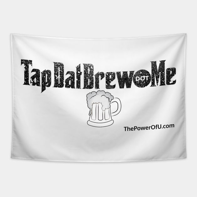 TapDatBrew.Me Tapestry by ThePowerOfU