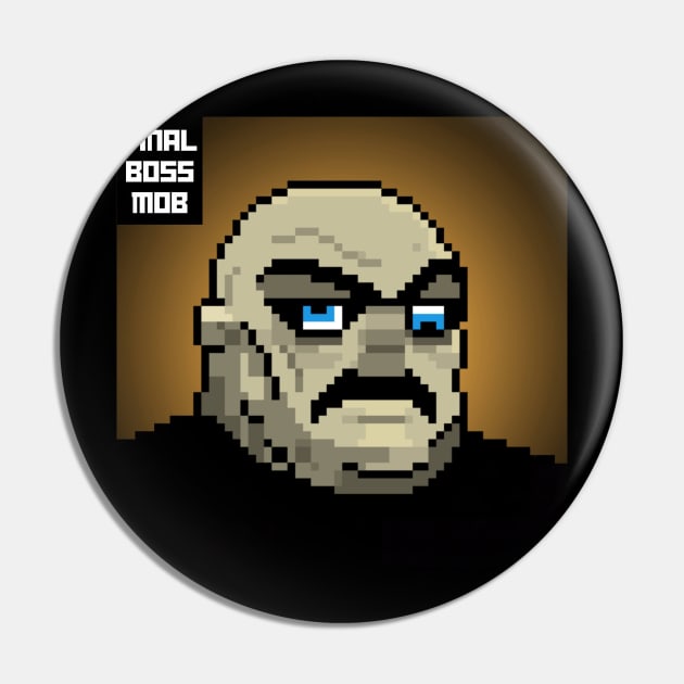 Final Boss Mob #46 Pin by Final Boss Mob