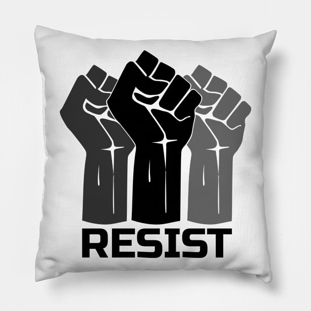 Resist with fist 3 - in black Pillow by pASob