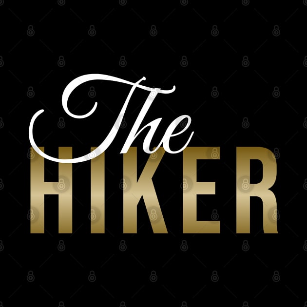 The HIKER (DARK BG) | Minimal Text Aesthetic Streetwear Unisex Design for Fitness/Athletes/Hikers | Shirt, Hoodie, Coffee Mug, Mug, Apparel, Sticker, Gift, Pins, Totes, Magnets, Pillows by design by rj.