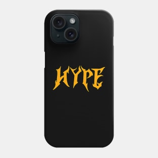 hype Phone Case
