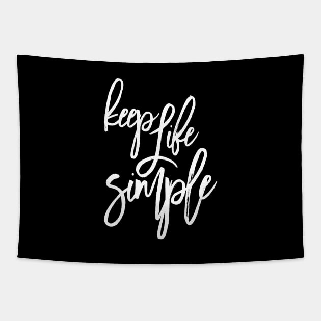 Keep it simple. Simple design Tapestry by Motivation King