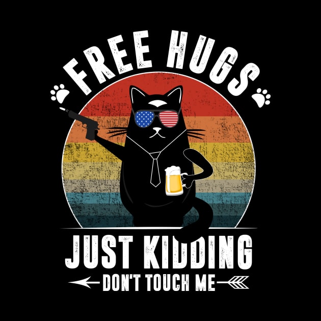 Free Hugs Just Kidding Don't Touch Me Funny Cat Lover Men Women by TheMjProduction