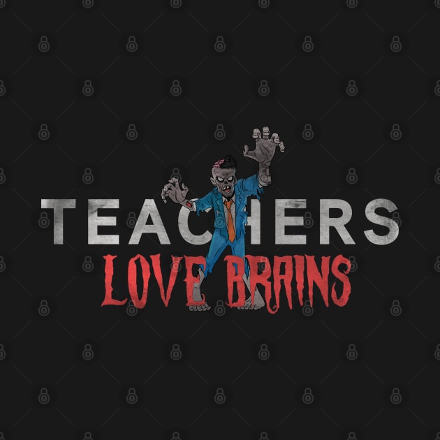 Teachers LOVE Brains! by ShawneeRuthstrom
