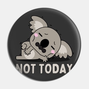 Lazy Koala Nope not Today funny sarcastic messages sayings and quotes Pin