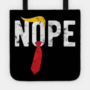 Nope Trump nope election vote Tote