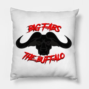 Fabio "The Buffalo" Cherant- Big Fabs The Buffalo Pillow