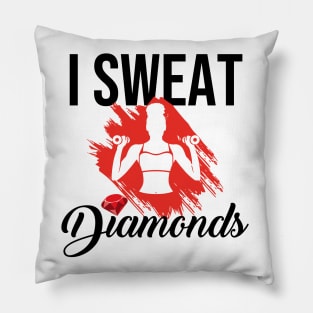 I Sweat Diamonds Workout Pillow