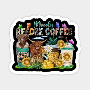 Funny Moody Before Coffee Quote Western Cow Cool Coffee Magnet