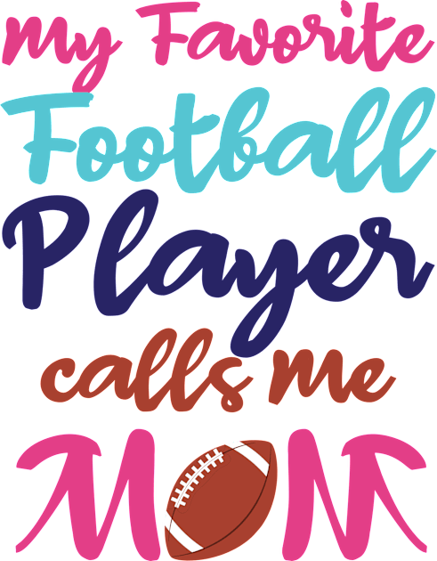 My Favorite Football Player Calls Me Mom Kids T-Shirt by Kishu