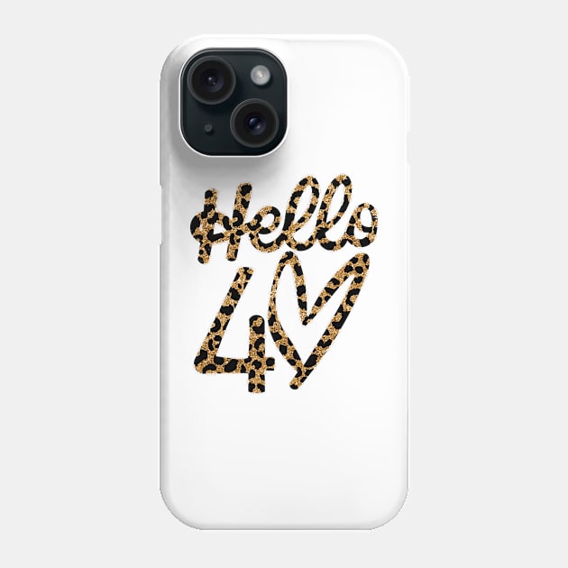 Hello 40 Leapord Phone Case by oneduystore
