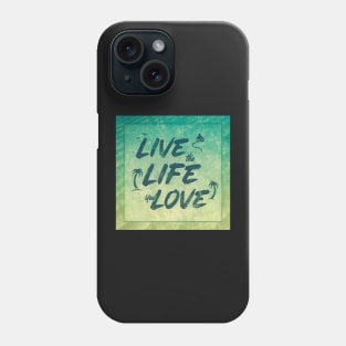 Live the Life You Love - Vintage Vacation Phone Case