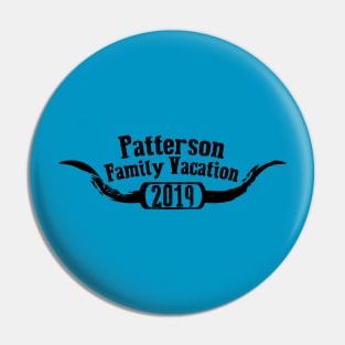 Patterson Family Vacation Shirt Pin