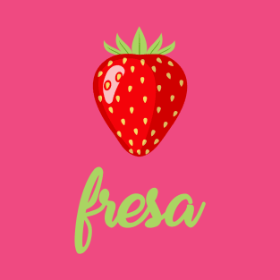 Fresa T-Shirt