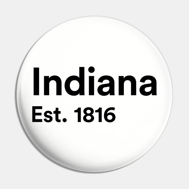 Indiana - Est. 1816 Pin by whereabouts