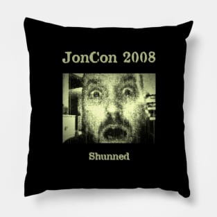 JonCon 2008 - Shunned Pillow