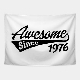 Awesome Since 1976 Tapestry