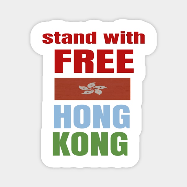 stand with free hong kong Magnet by rami99