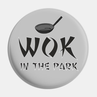 Wok in the park Pin