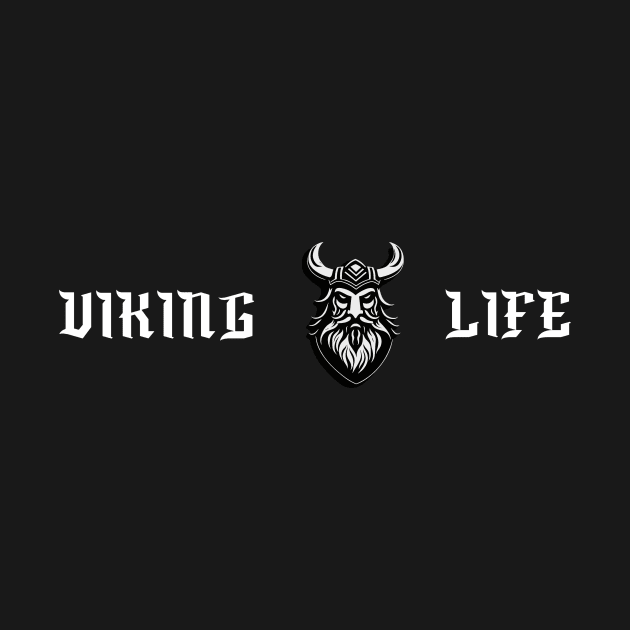 Viking Life by Grey Viking Merch