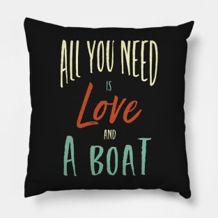 Funny Boating Phrase for Boater Pillow