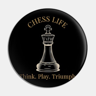 Chess Life, Think. Play. Triumph Chess Pin