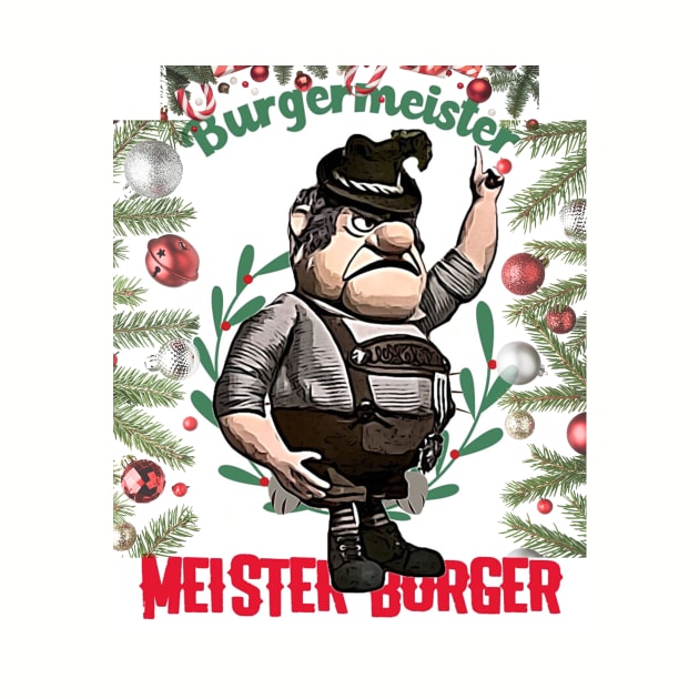 Burgermeister Meister Burger Holiday by PersianFMts