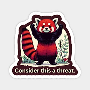 Adorable Red Panda Threat - Cute & Humorous Animal Magnet