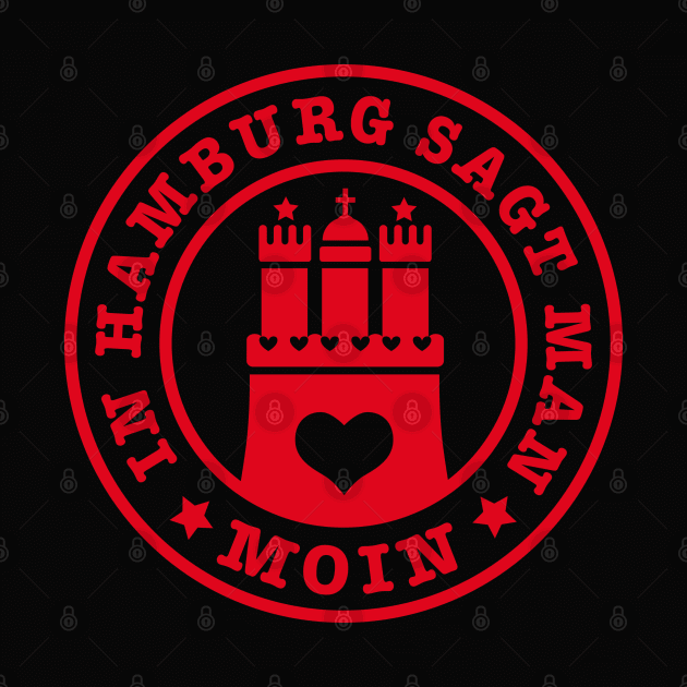 In Hamburg sagt man Moin Stadt Wappen Herz Liebe by Margarita7