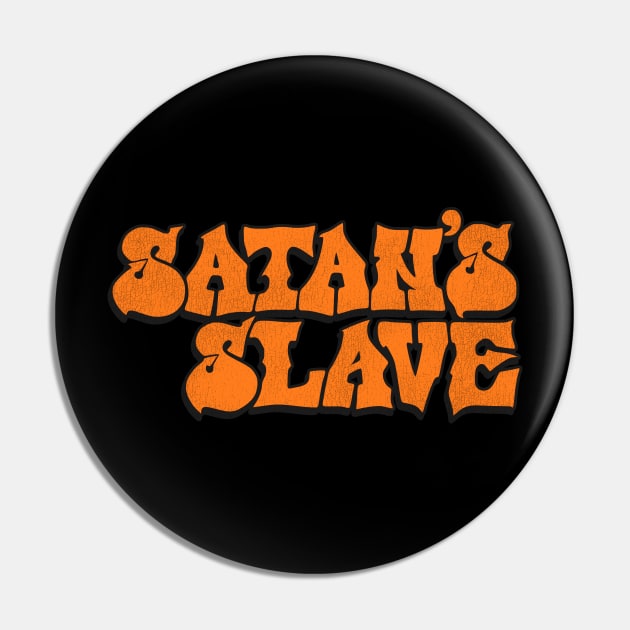 Satan's Slave Title Typography Pin by darklordpug