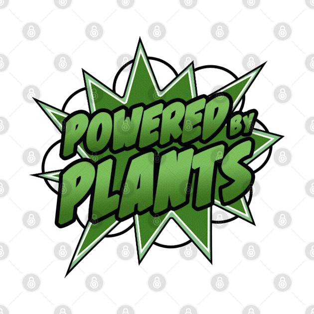 Funny Powered By Plants Vegetarian Vegan Superpower Retro Comic by Rixta Tees