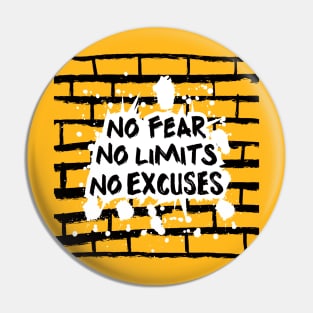 Fear limits excuses Pin