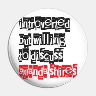 Introverted & Music-Amanda Shires Pin