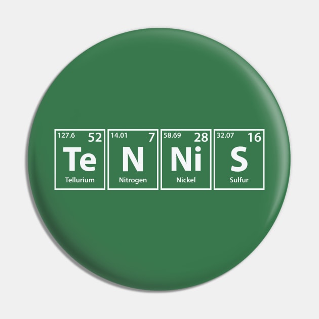 Tennis (Te-N-Ni-S) Periodic Elements Spelling Pin by cerebrands