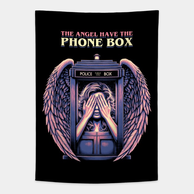 The Angel Have The Phone Box Tapestry by BolaMainan