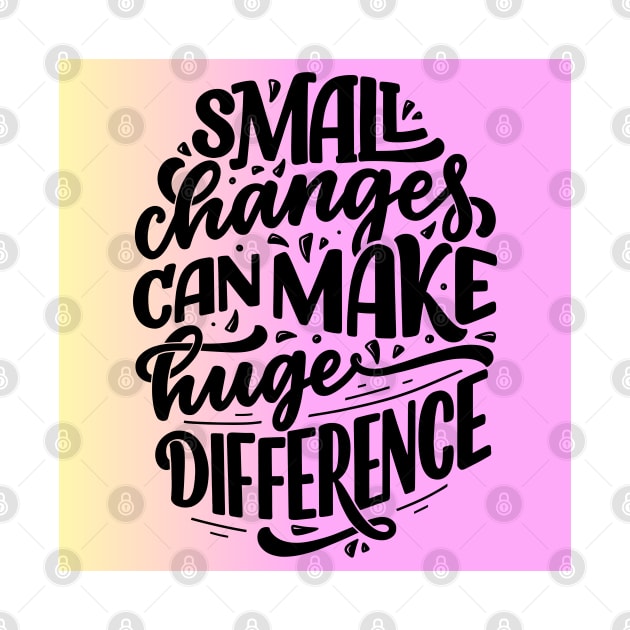 Small Change Can Make Huge Difference Think Outside The Box TShirt