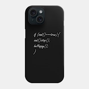 Motivational Programming Quote Phone Case