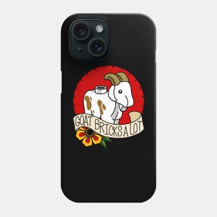 Goat bricks a lot Phone Case