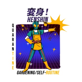 Henshin Gardening Self-Routine T-Shirt