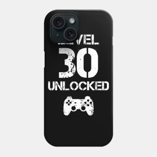 Level 30 Unlocked T-Shirt - 30th Birthday Gift Phone Case