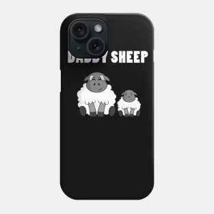 Daddy sheep Phone Case