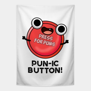 Pun-ic Button Funny Pun Tapestry