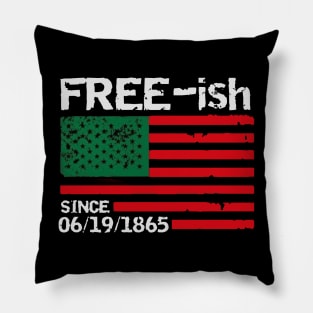 juneteenth freeish Pillow