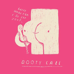 booty call T-Shirt